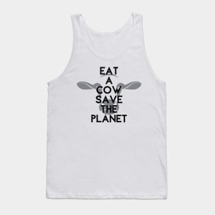 Eat A Cow Save The Planet Tank Top